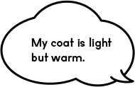 My coat is light but warm