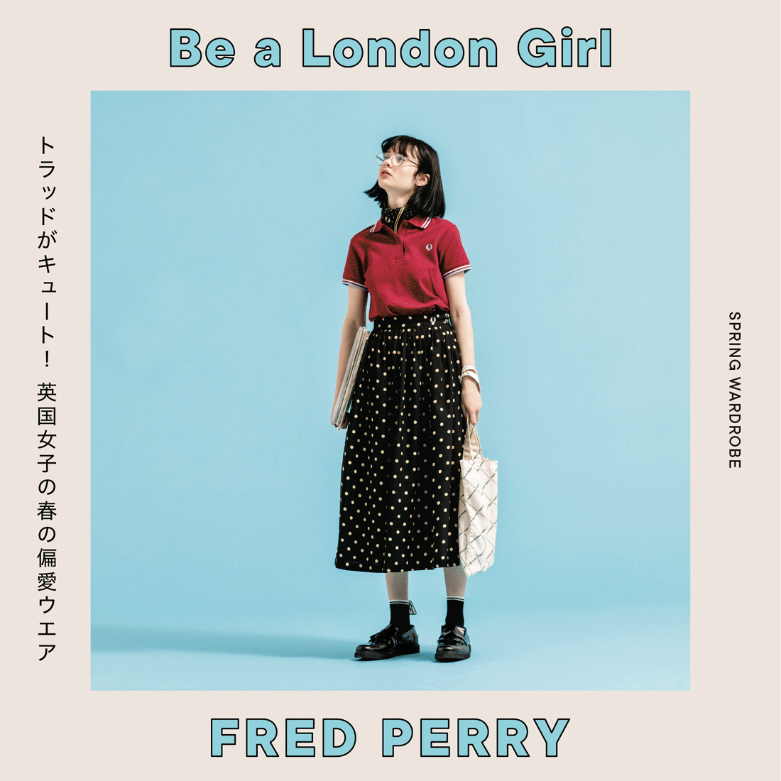 Be a London Girl FREAD PERRY